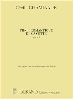 CHAMINADE C. - PIEZA ROMANTICA Y GAVOTTA