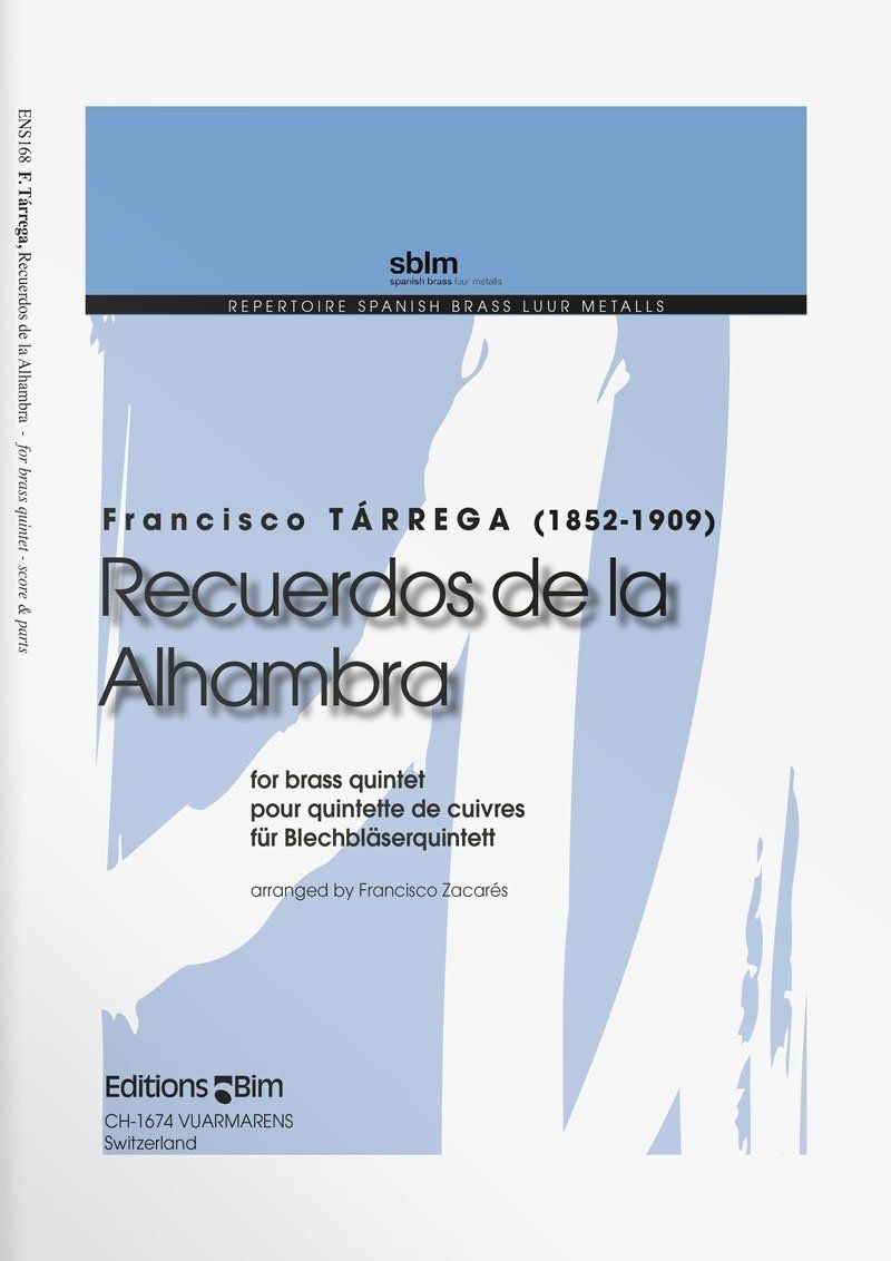 TARREGA F. - RECUERDOS DE LA ALHAMBRA (QUINTETO METAL)
