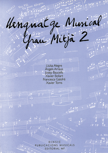 ALEGRE/ARNAUS/BAUCELLS/BOLIART/GALOFRE/TORNS. - LENGUAJE MUSICAL Vº2 GM (CATALAN)