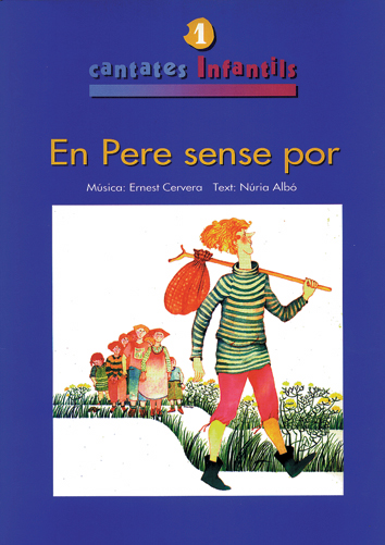 CERVERA E. - EN PERE SENSE POR (PEDRO SIN MIEDO) -