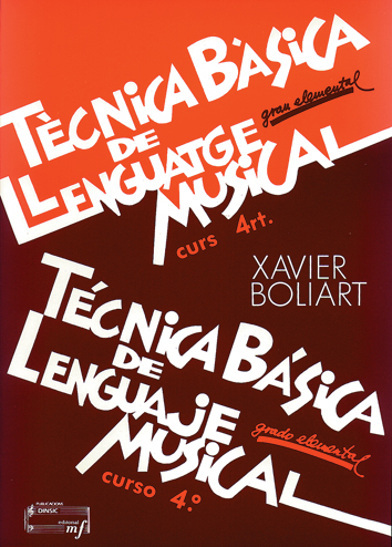 BOLIART X. - TECNICA BASICA LENGUAJE MUSICAL CURSO 4 -(CASTELLANO- CATALAN)