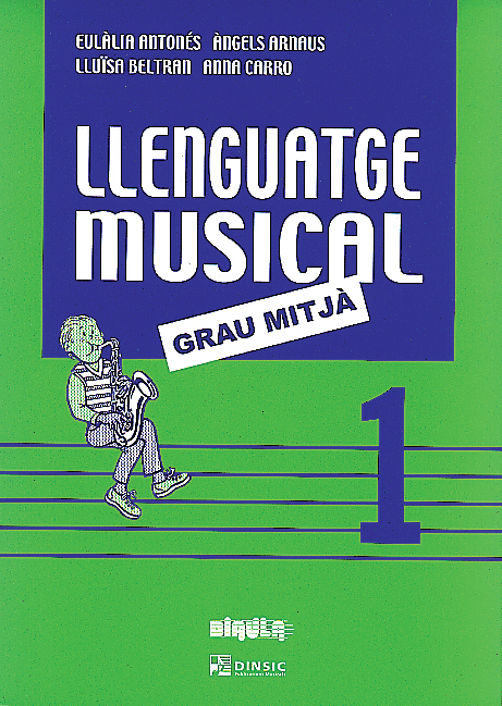 ANTONES/ARNAU/BELTRAN/CARRO A. - LENGUAJE MUSICAL Vº1 GM (CATALAN)