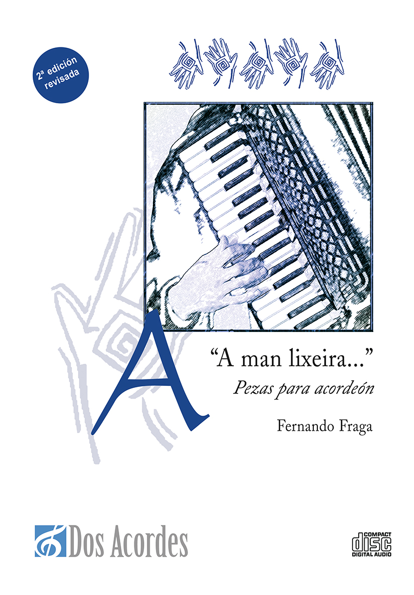 Fernando Fraga -  A man lixeira... Pezas para acordeón
