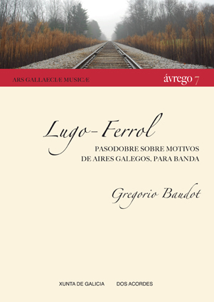 Gregorio Baudot -  Lugo-Ferrol