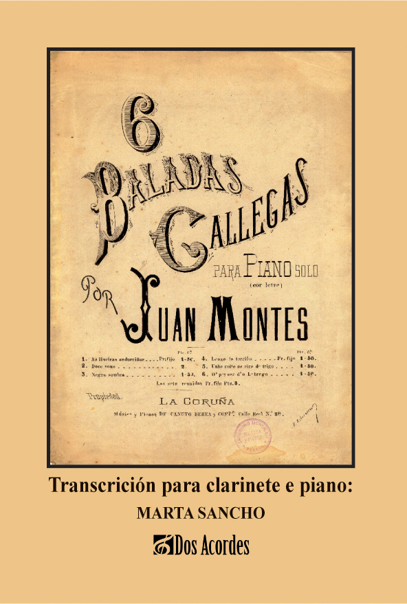Juan Montes -  6 Baladas Galegas (J. Montes). Transcrición para clarinete