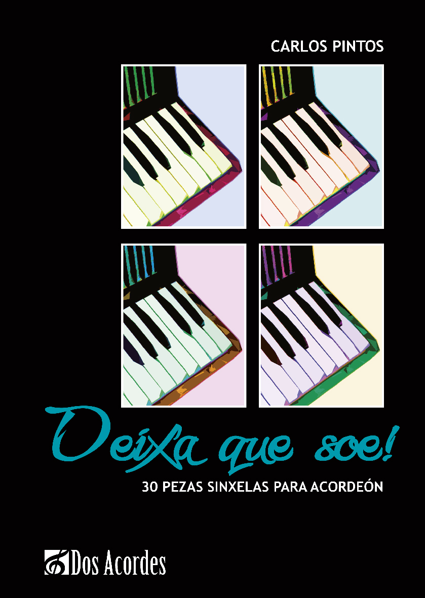 Carlos Pintos -  Deixa que soe: 30 pezas sinxelas para acordeón
