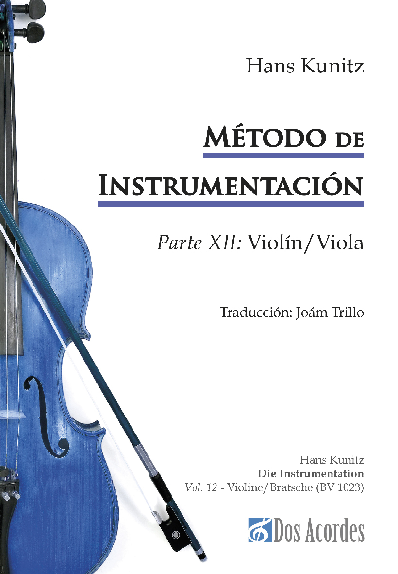 Hans Kunitz -  Método de Instrumentación:parte XII (Violín/Viola)