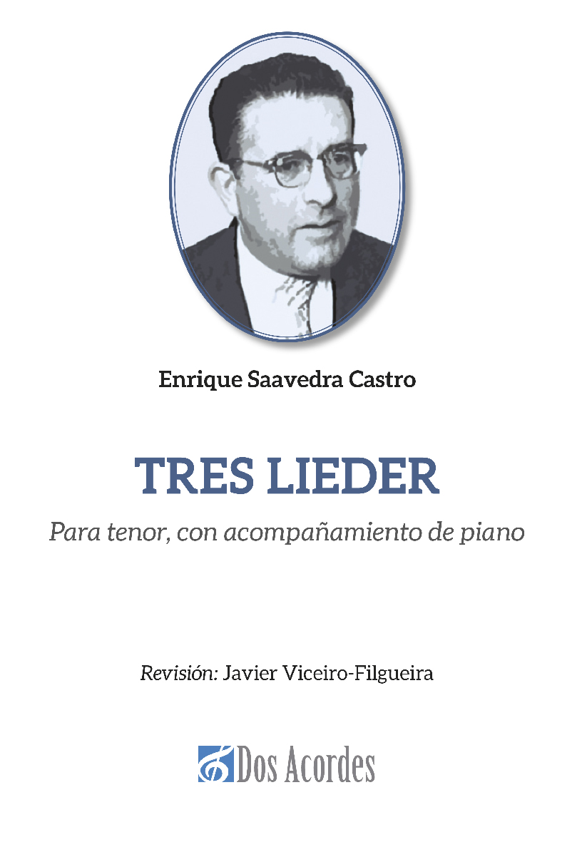 SAAVEDRA E. - TRES LIEDER (TENOR Y PIANO)