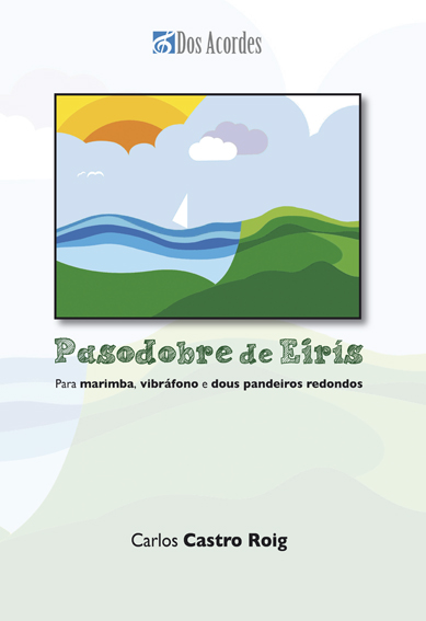 CASTRO C. - PASODOBRE DE EIRIS PARA MARIMBA VIBRAFONO Y PANDEROS