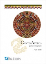 TRILLO J. - CANTO ASTECA (VOZ Y PIANO)