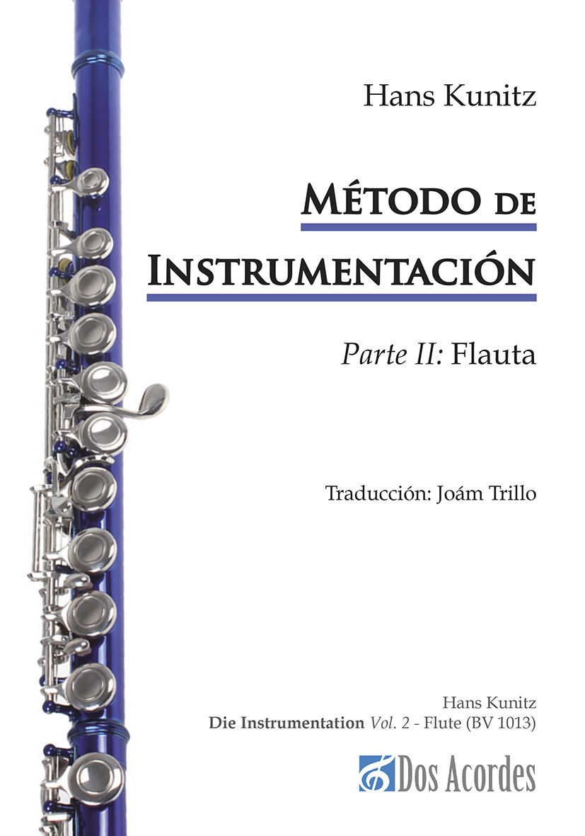 Hans Kunitz -  Método de Instrumentación: Flauta (parte: II)