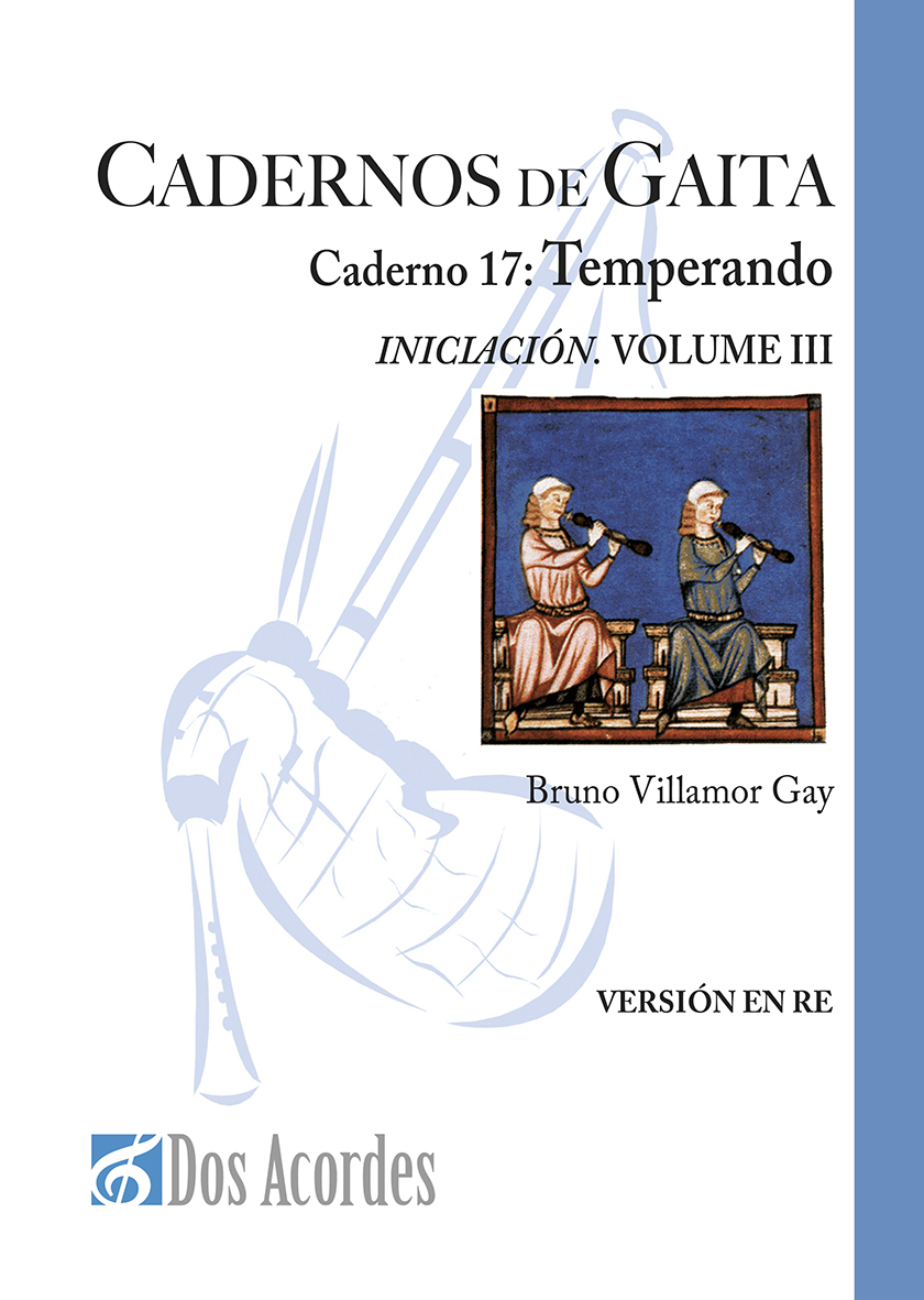 Bruno Villamor Gay -  caderno 17 :Temperando. Iniciación. Volume III. (Version RE)