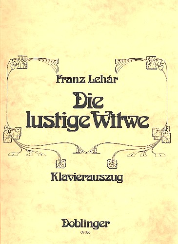LEHAR F. -  DIE LUSTIGE WITWE -LA VIUDA ALEGRE