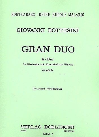 BOTTESSINI G. - GRAN DUO LA M - CLARINETE Y CONTRABAJO OP.POST.
