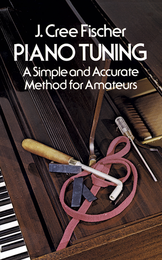 CREE FISCHER J. - PIANO TUNING (INGLES) -