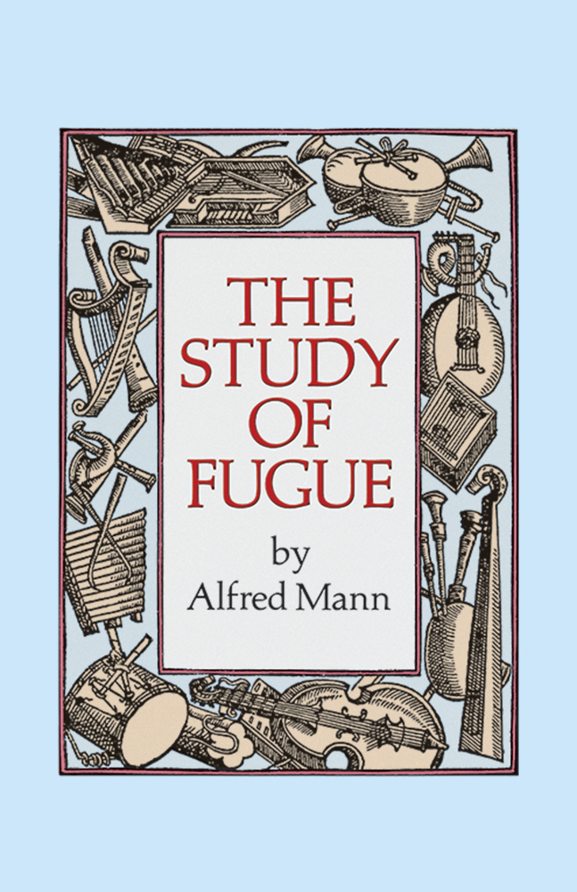 MANN A. - STUDY OF FUGUE -