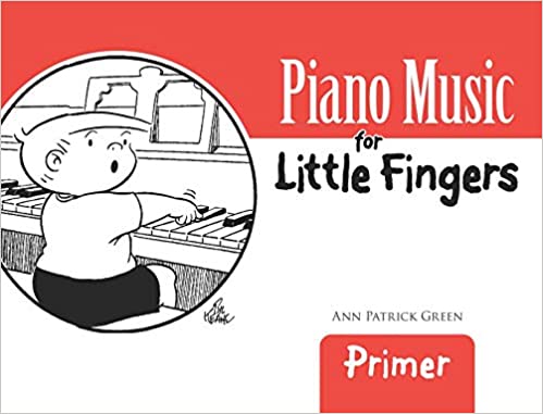 GREEN A.P. - PIANO MUSIC FOR LITTLE FINGERS PRIMER