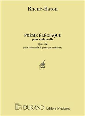 BATON R. - POEME ELEGIAQUE OP. 32 (CELLO)