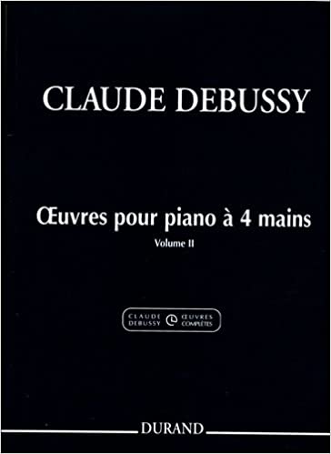 DEBUSSY C. - OBRAS PARA PIANO 4 MANOS V.2