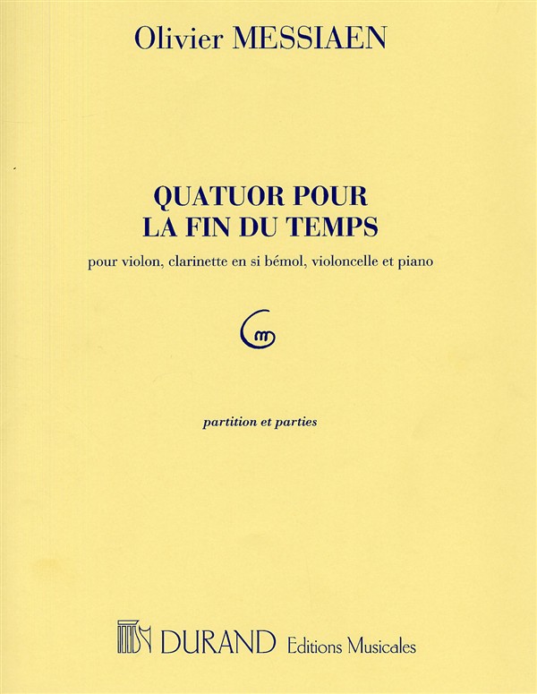 MESSIAEN O. - CUARTETO POR EL FIN DE LOS TIEMPOS (PT) -