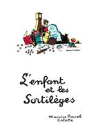 RAVEL M. - ENFANT ET SORTILEGES (FR/ING)CHANT/PIANO -