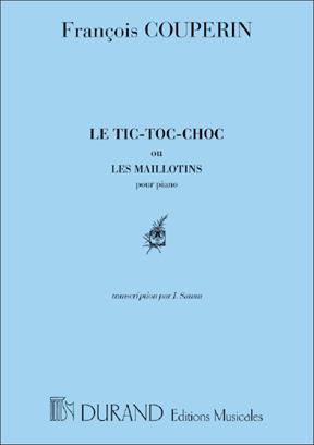 COUPERIN F. - LE TIC TOC CHOC