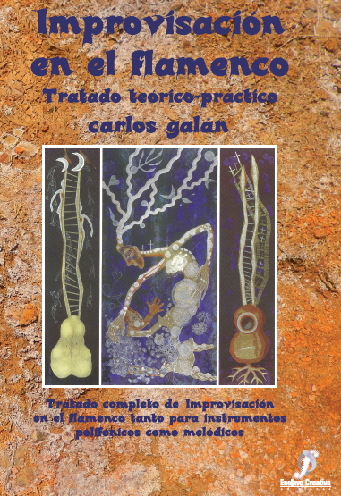 GALAN C. - IMPROVISACION EN EL FLAMENCO (TRATADO TEORICO-PRACTICO)