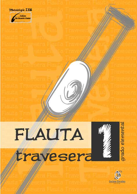 CHARLER A./MOLINA E. - FLAUTA TRAVESERA 1. GRADO ELEMENTAL