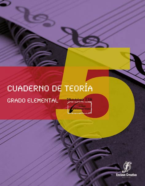 LOPEZ/MOLINA CUADERNO DE TEORIA V.5 GRADO ELEMENTAL