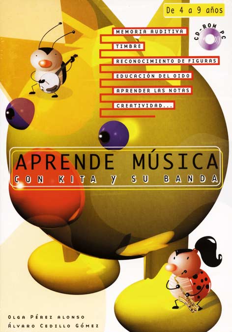 PEREZ/CEDILLO - APRENDE MUSICA CON KITA Y SU BANDA (CD-ROM PC -