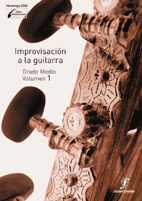 GARRIDO A./MOLINA E. - IMPROVISACION A LA GUITARRA 1 GRADO MEDIO -(ENS.PROF)