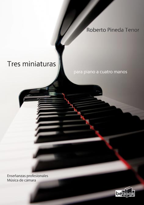 PINEDA R. - TRES MINIATURAS (4MANOS)