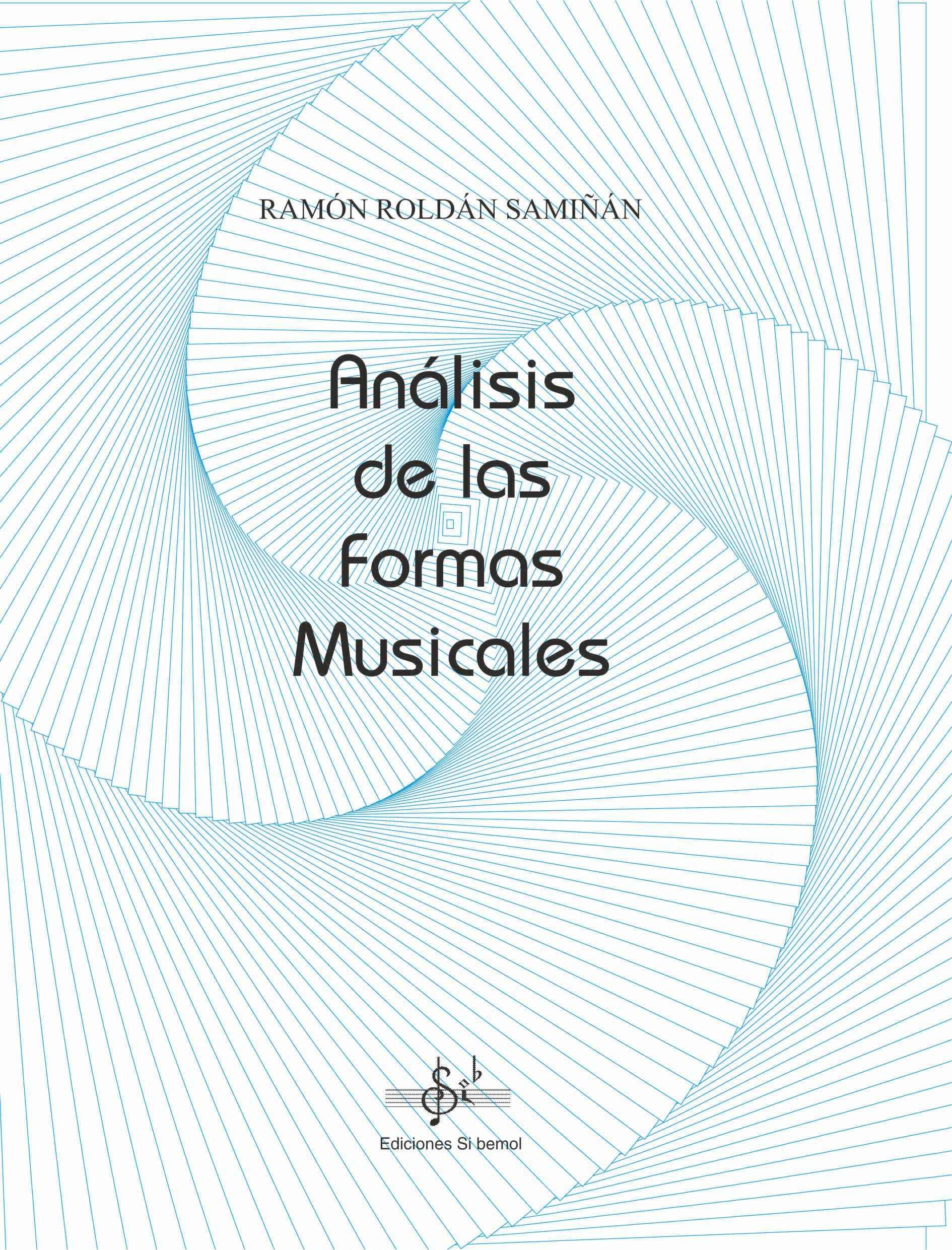 ROLDAN R. - ANALISIS DE LAS FORMAS MUSICALES -