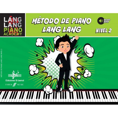 LANG L. - METODO DE PIANO LANG LANG 2 (AUDIO DESCARGABLE)