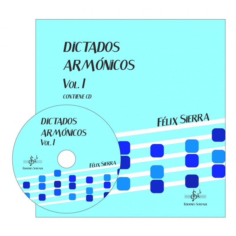 SIERRA F. - DICTADOS ARMONICOS V.1 (+CD) ALUMNO