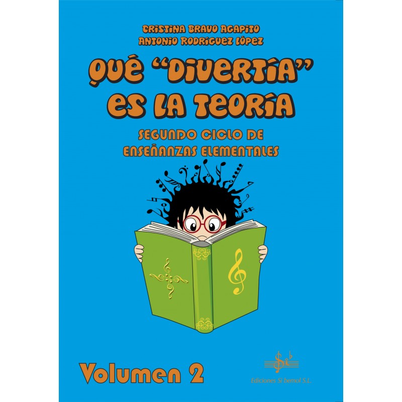 RODRIGUEZ A./BRAVO C. - QUE "DIVERTÍA" ES LA TEORIA 2º ELEMENTAL +CD o APP