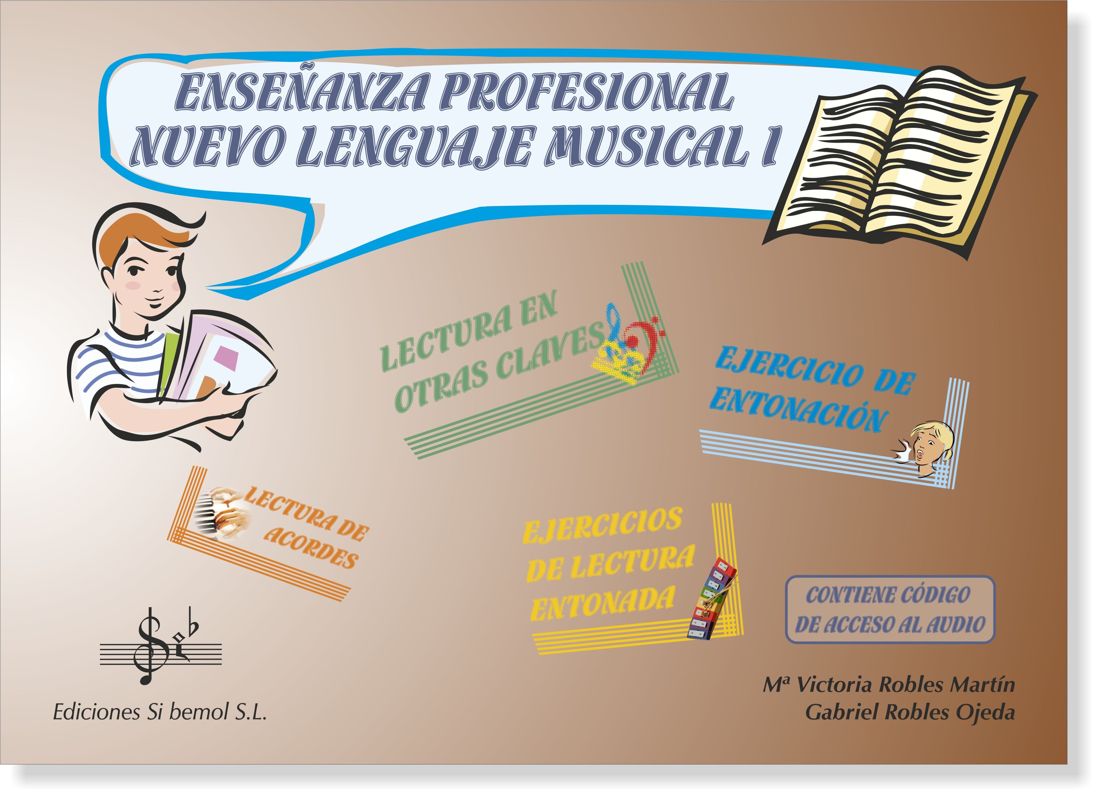 ROBLES OJEDA G. - NUEVO LENGUAJE MUSICAL V.1 GRADO PROFESIONAL (AUDIO EN APP)