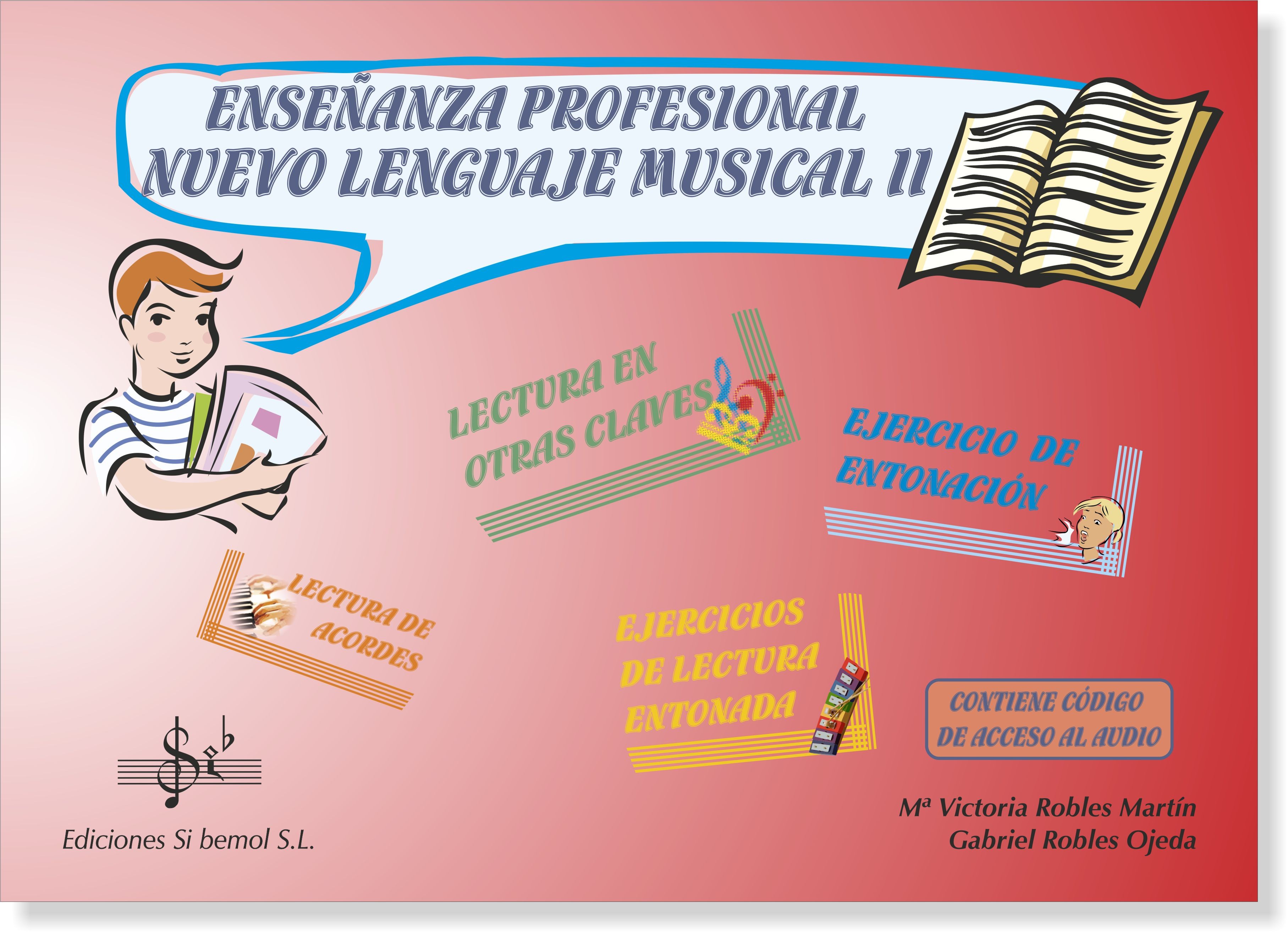 ROBLES OJEDA G. - NUEVO LENGUAJE MUSICAL V.2 GRADO PROFESIONAL (AUDIO EN APP))