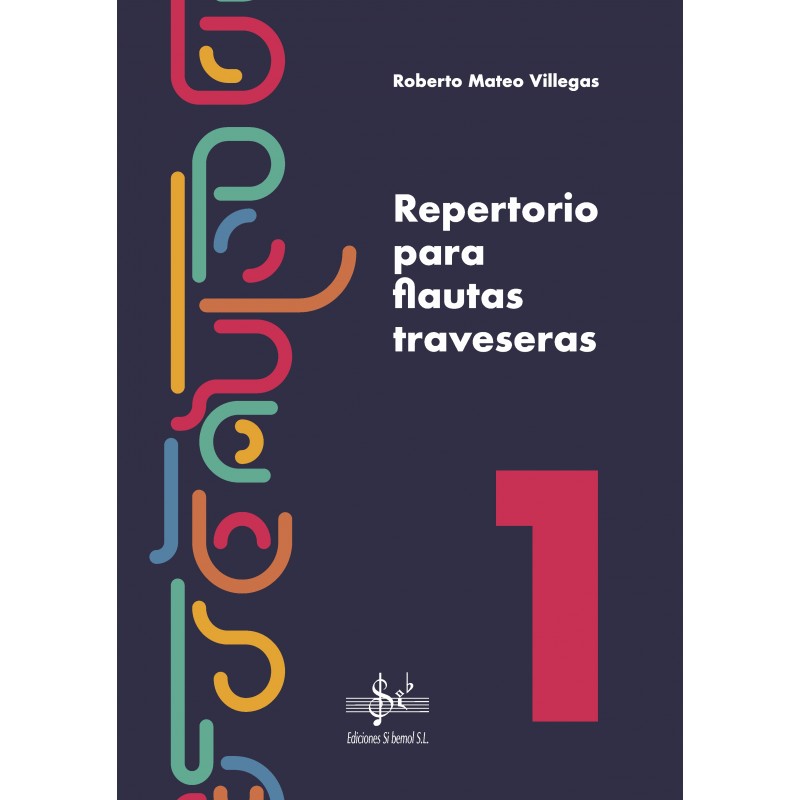 MATEO VILLEGAS R. - REPERTORIO PARA FLAUTAS V.1