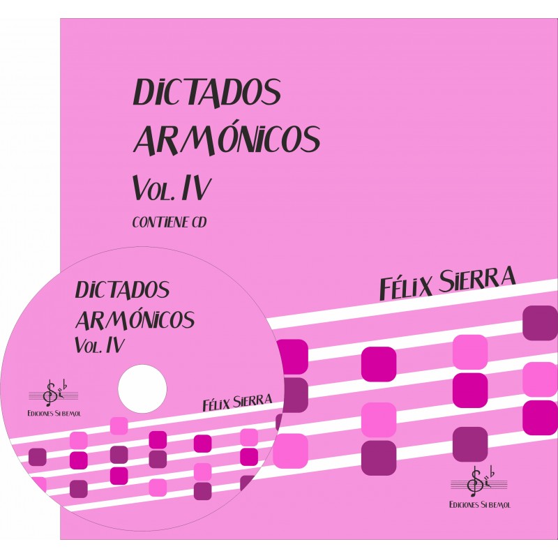 SIERRA F. - DICTADOS ARMONICOS V.4 (+CD) ALUMNO
