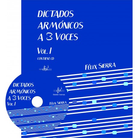 SIERRA F. - DICTADOS ARMONICOS A 3 VOCES V.1 (ACCESO AUDIO) ALUMNO