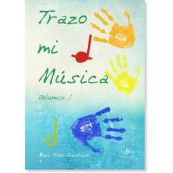 QUINTERO Mª T. - TRAZO MI MÚSICA V.1