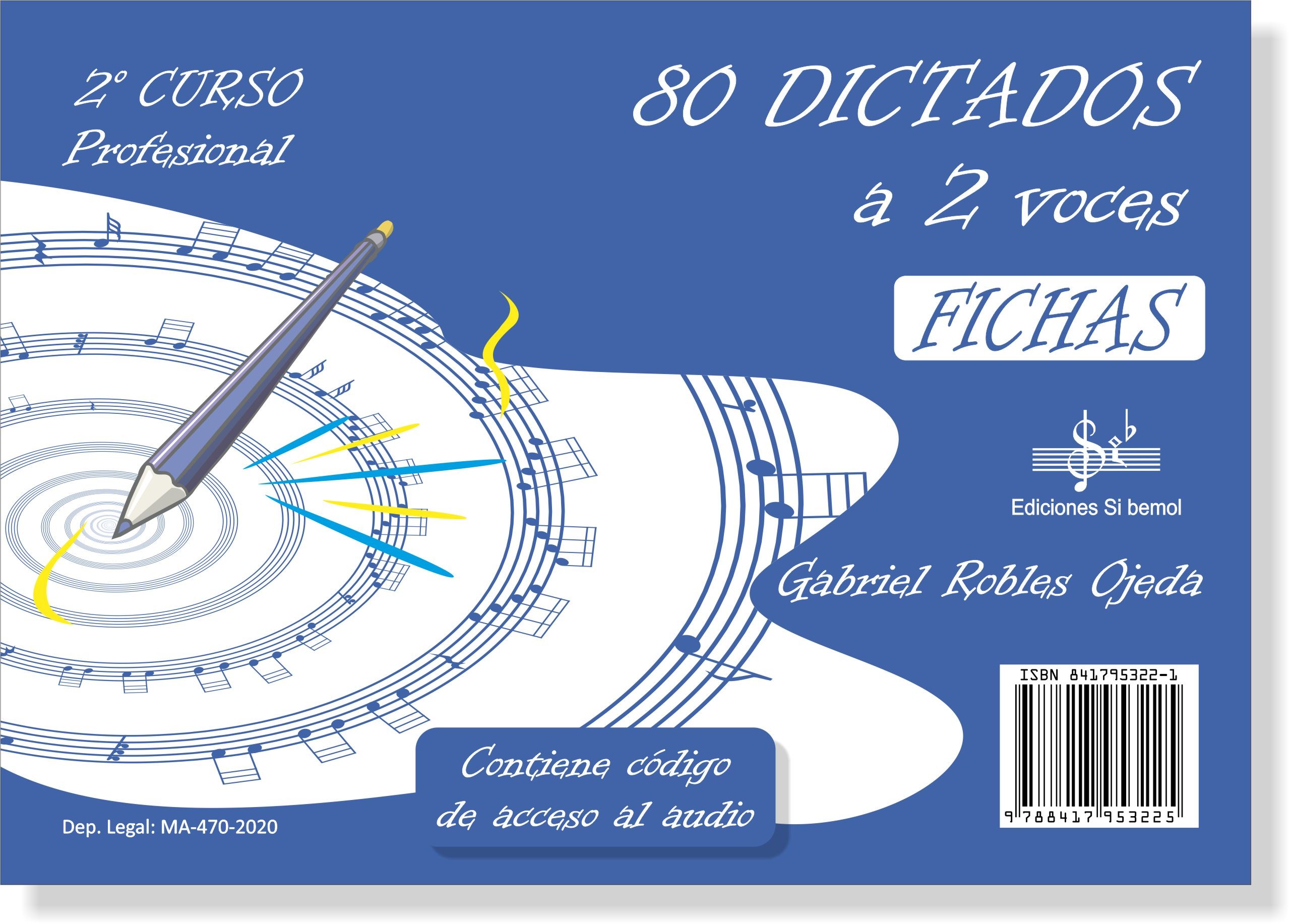 ROBLES OJEDA G. - DICTADOS A DOS VOCES GRADO PROFESIONAL V.2  (80) AUDIO EN APP