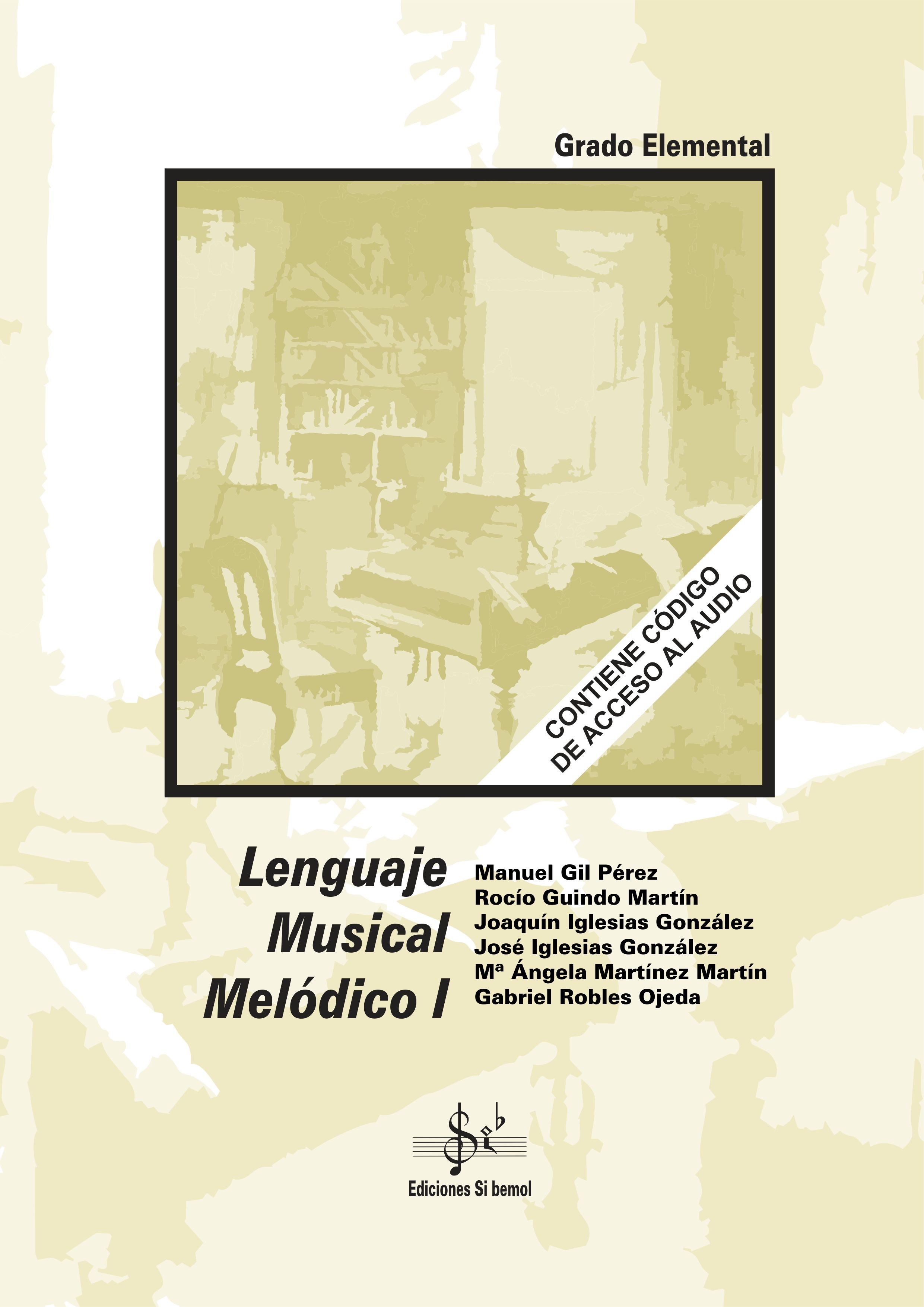 VARIOS - LENGUAJE MUSICAL MELODICO V.1 ELEMENTAL (AUDIO EN APP)