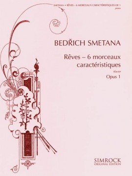 SMETANA B. - REVES - PIEZAS CARACTERISTICAS OP.1