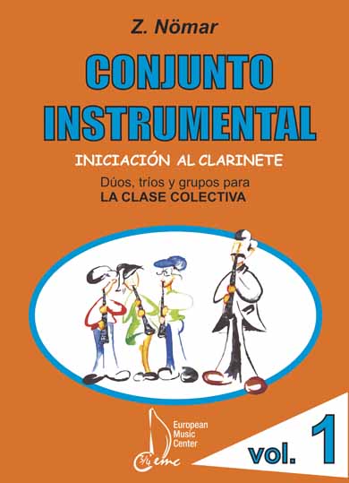 NOMAR Z. - CONJUNTO INSTRUMENTAL ( INICIACION AL CLARINETE V.1 )