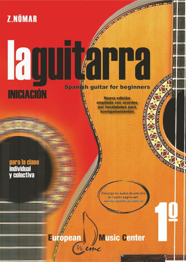 NOMAR Z. - LA GUITARRA, INICIACION + DESCARGA (1º VOL. DE LA COLECCION LA GUITARRA)
