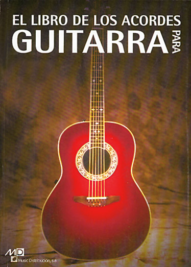 ALBUM - EL LIBRO DE LOS ACORDES PARA GUITARRA -