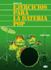 GIL E. - EJERCICIOS PARA BATERIA POP -