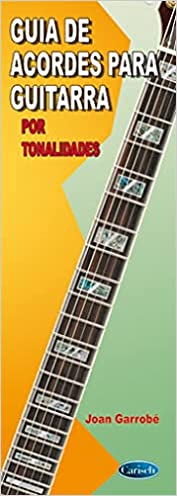 GARROBE J. - GUIA DE ACORDES PARA GUITARRA -